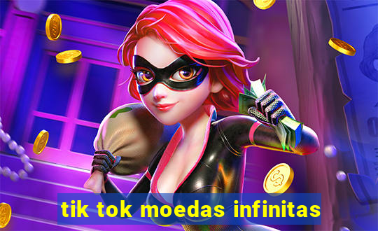 tik tok moedas infinitas